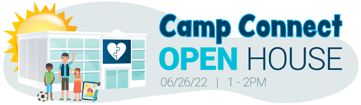 Camp Connect Open House